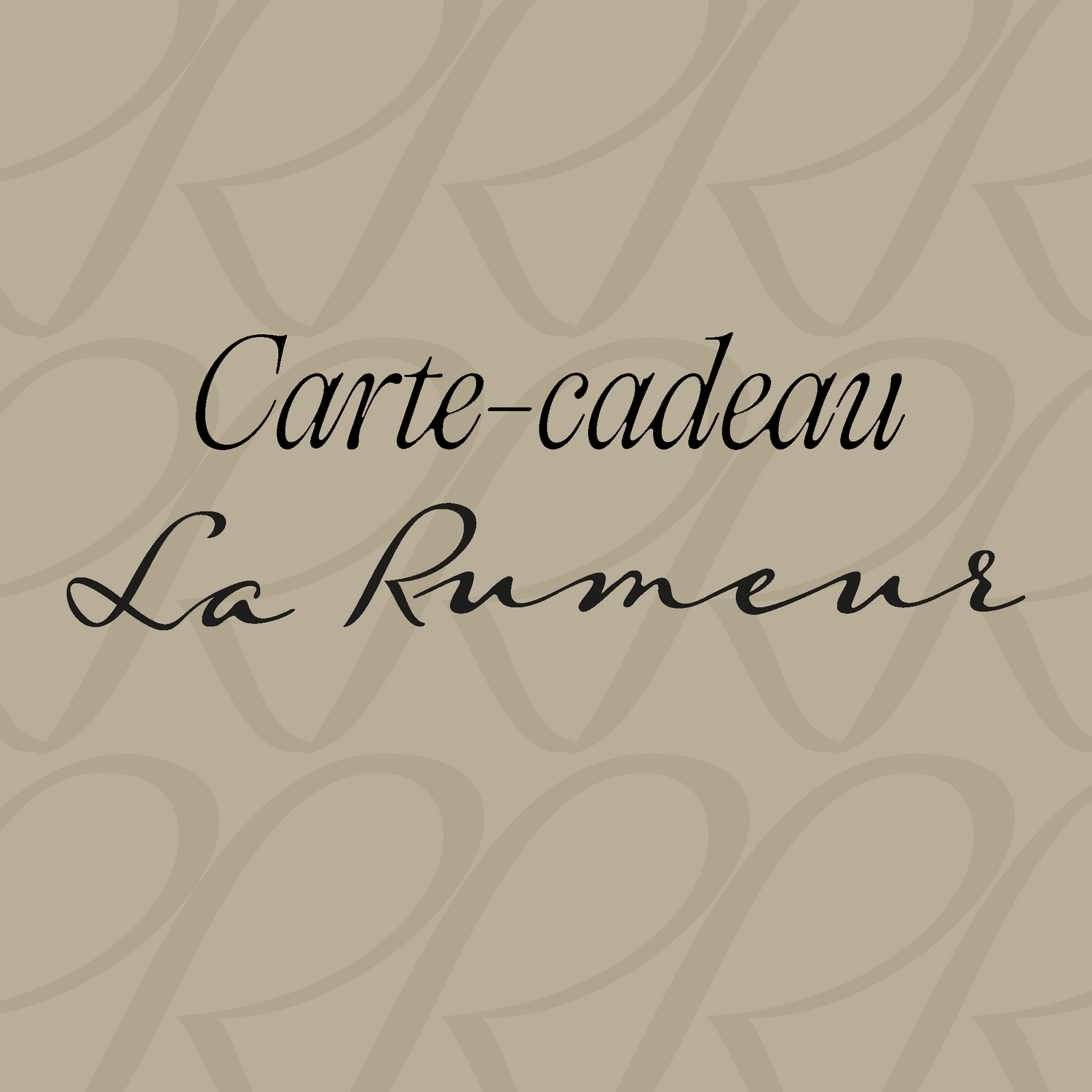 Carte cadeau - La Rumeur